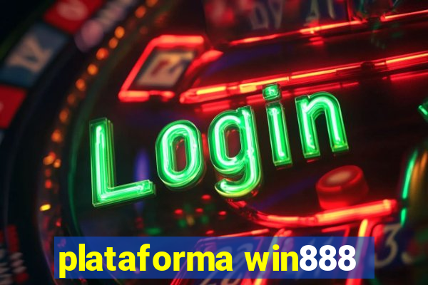 plataforma win888